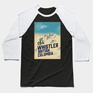 Whistler,Vancouver, British Columbia ski poster Baseball T-Shirt